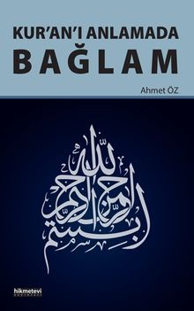 Kur'an'ı Anlamada Bağlam