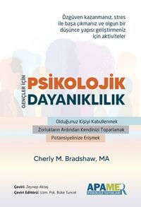 Gençler İçin Psikolojik  Dayanıklılık Çalışma Kitabı