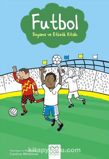 Futbol / Boyama ve Etkinlik Kitabı
