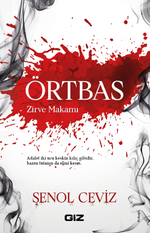 Örtbas & Zirve Makamı