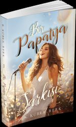 Bir Papatya Şarkısı 1 (Karton Kapak)