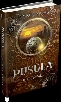 Pusula 2: Kızıl Şafak (Ciltli) 