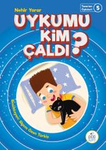 Uykumu Kim Çaldı? / Tuna'nın Öyküleri 5