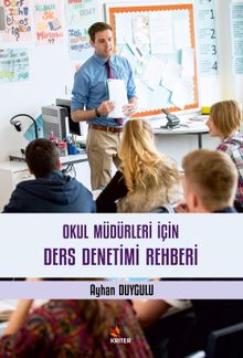 Okul Müdürleri İçin Ders Denetimi Rehberi 