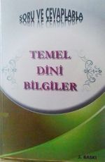 Temel Dini Bilgiler & Soru ve Cevaplarla