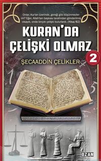 Kuran'da Çelişki Olmaz 2