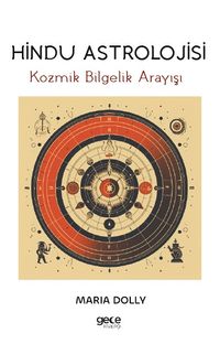 Hindu Astrolojisi & Kozmik Bilgelik Arayışı