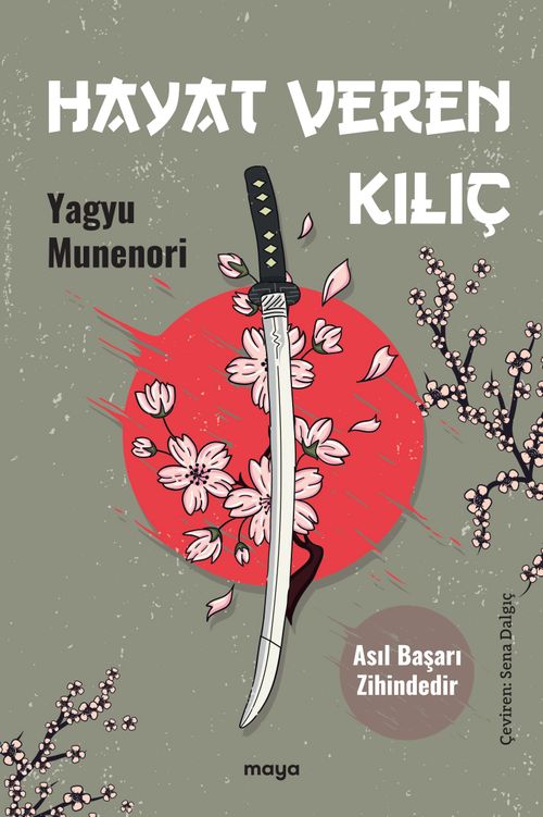 Hayat Veren Kılıç & Asıl Başarı Zihindedir