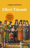 Elleri Tılsımlı & Modern Türkiye'de Ebelik
