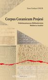 Corpus Coranicum Projesi & Dokümantasyon Bölümlerinin Muhteva Analizi