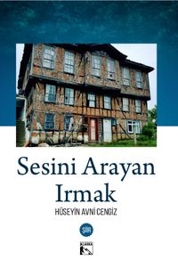 Sesini Arayan Irmak
