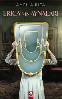Erica'nın Aynaları
