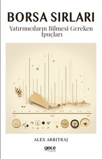 Borsa Sırları & Yatırımcıların Bilmesi Gereken İpuçları