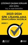 2023-2024 SPK Lisanslama Sınavlarına Hazırlık / D&uuml;zey 1