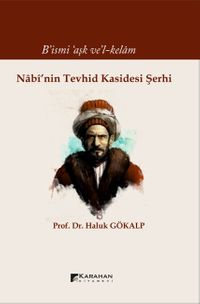 Nabȋ’nin Tevhid Kasidesi Şerhi
