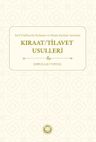 Harf Telaffuzu Ses Kullanımı ve Okuyuş Keyfiyeti Açısından Kıraat / Tilavet Usulleri
