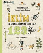 İklim Hakkında Bilmeniz Gereken 123 Süper Akıllıca Şey