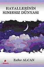 Hayallerinin Sınırsız Dünyası