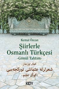 Şiirlerle Osmanlı Türkçesi