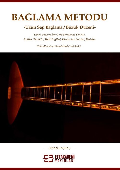 Bağlama Metodu & Uzun Sap Bağlama/Bozuk Düzeni