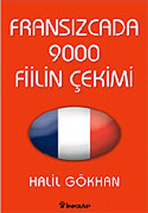 Fransızcada 9000 Fiilin Çekimi