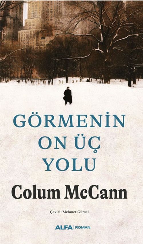 Görmenin On Üç Yolu