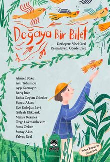 Doğaya Bir Bilet & 13 Yazar 13 Öykü 