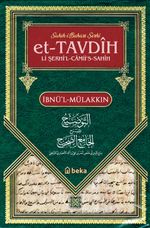Sahih-i Buhari Şerhi Et-Tavdih Li Şerhi'l-Camii's-Sahih (2. Cilt)