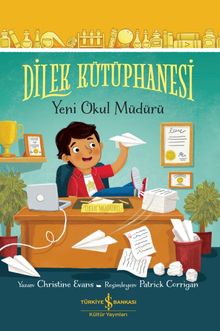 Dilek Kütüphanesi & Yeni Okul Müdürü
