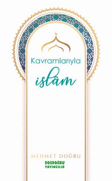 Kavramlarıyla İslam