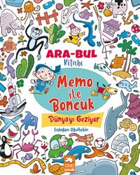 Memo ile Boncuk Dünya'yı Geziyor - Ara Bul Kitabı