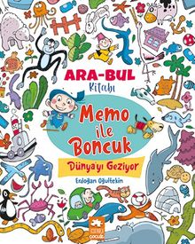 Memo ile Boncuk Dünya'yı Geziyor - Ara Bul Kitabı