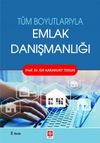 T&uuml;m Boyutlarıyla Emlak Danışmanlığı