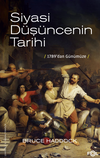 Siyasi D&uuml;ş&uuml;ncenin Tarihi &ndash;1789'dan G&uuml;n&uuml;m&uuml;ze