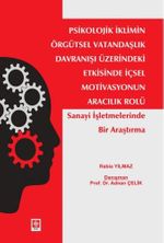 Psikolojik İklimin Örgütsel Vatandaşlık Davranışı Üzerindeki Etkisinde İçsel Motivasyonun Aracılık Rolü