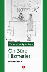 Terimler ve İşlemlerle Ön Büro Hizmetleri