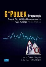 G*Power Programıyla Örnek Büyüklüğü Hesaplama ve Güç Analizi (Power Analysis)