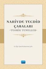 Nahivde Tecdid Çabaları & Teorik Temeller