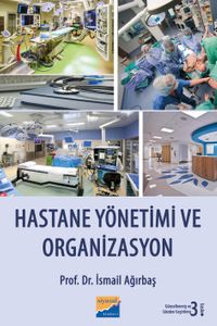 Hastane Yönetimi ve Organizasyon