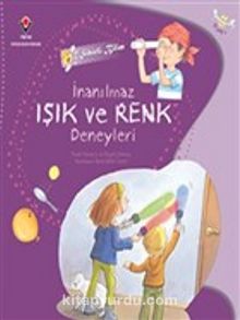 Sihirli Bilim - İnanılmaz Işık ve Renk Deneyleri - Paula Navarro