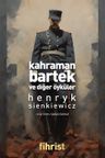 Kahraman Bartek &amp; ve Diğer Öyküler