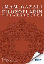 Filozofların Tutarsızlığı & Tehafütü'l-Felasife 