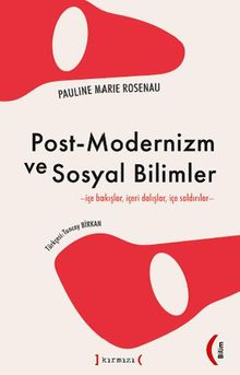 Post-Modernizm ve Sosyal Bilimler 