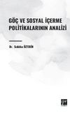 Göç ve Sosyal İçerme Politikalarının Analizi