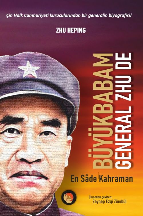 Büyükbabam General Zhu De & En Sade Kahraman