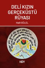 Deli Kızın Gerçeküstü Rüyası 