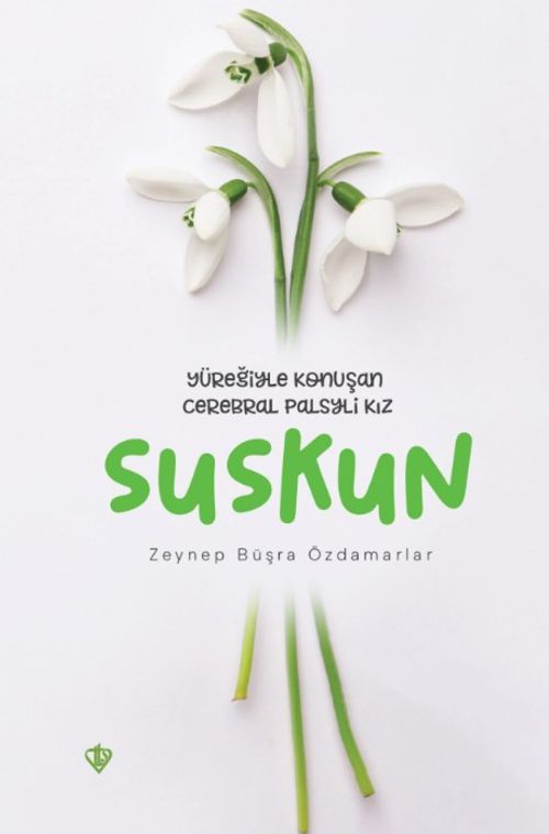Suskun Yüreğiyle Konuşan Cerebral Palsyli Kız 
