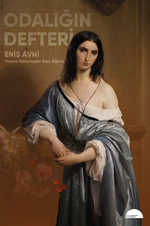 Enis Avni & Odalığın Defteri