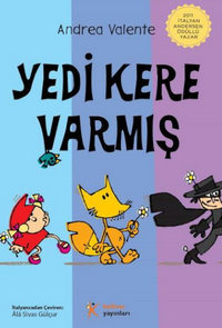Yedi Kere Varmış