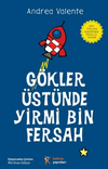 G&ouml;kler &Uuml;st&uuml;nde Yirmi Bin Fersah